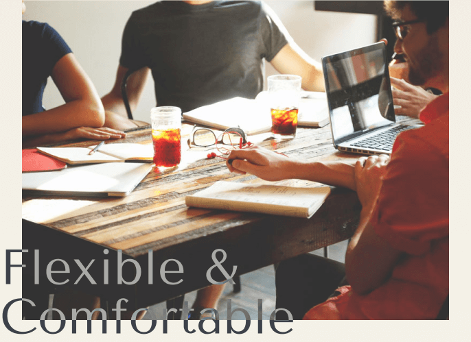 Flexible & Comfortable